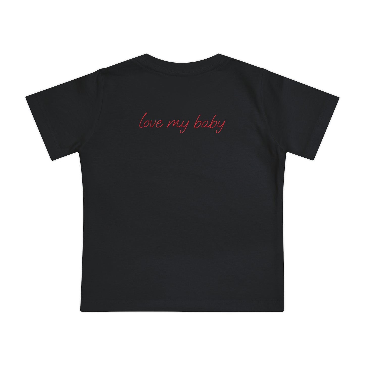 Adorable Baby Tee, Cute Infant T-Shirt, Love My Baby Shirt, Baby Gift, Newborn Outfit